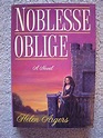 Fiction Book Review: Noblesse Oblige by Helen Argers, Author St. Martin ...