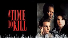 Ver A Time to Kill 1996 Online Gratis En HD - AZPelis