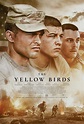 The Yellow Birds (película) - EcuRed