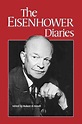 The Eisenhower Diaries: Eisenhower, Dwight D.: 9780393014327: Amazon ...