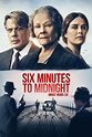 Six Minutes to Midnight (Film, 2020) — CinéSérie