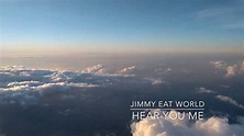 Jimmy Eat World - Hear You Me - YouTube