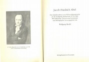 (3 Titel:) I.: Riedel, W. (Hg.): Jacob Friedrich Abel. Eine ...