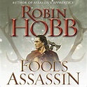 Fool's Assassin: Book One of the Fitz and the Fool Trilogy (Edizione ...
