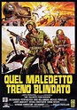 Aquel maldito tren blindado (1978) - FilmAffinity