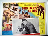 "FURIA EN EL RIO" MOVIE POSTER - "FURY RIVER" MOVIE POSTER