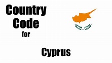 Cyprus Dialing Code - Cypriot Country Code - Telephone Area Codes in ...