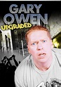 Watch Gary Owen : Upgraded (2007) - Free Movies | Tubi