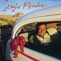 Sérgio Mendes: melhores músicas · discografia · letras