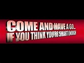 Come And Have A Go If You Think You're Smart Enough (Titles) - YouTube