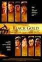 Black Gold | Film 2011 - Kritik - Trailer - News | Moviejones