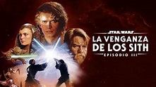 Ver Star Wars: La venganza de los Sith (Episodio III) | Película ...