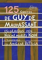125 contos de Guy de Maupassant