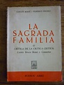 LA SAGRADA FAMILIA - CARLOS MARX Y FEDERICO ENGELS | LIBRERANÍA LIBROS ...