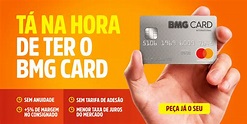 Conheça o cartão de crédito consignado BMG Card - Sem consulta! - Alta ...