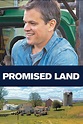 Promised Land (2012) - Posters — The Movie Database (TMDB)