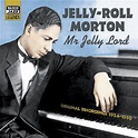 Morton, Jelly-Roll: Mr. Jelly Lord (1924-1930) - CD | Opus3a