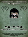 Mr. Fish: Cartooning from the Deep End (2017) Poster #1 - Trailer Addict