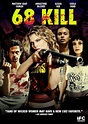 68 Kill (2017) - Posters — The Movie Database (TMDB)