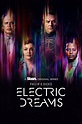 Philip K. Dick's Electric Dreams - Série (2017) - SensCritique