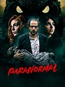 Paranormal - Rotten Tomatoes