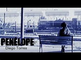 Penélope - Diego Torres [con letra] - YouTube