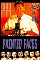 Image gallery for Painted Faces - FilmAffinity