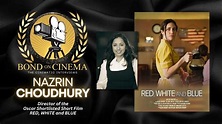 Writer/Director Nazrin Choudhury Talks about her Oscar Nominated Short ...