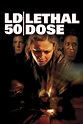 LD 50 Lethal Dose (2003) - Posters — The Movie Database (TMDB)