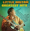 Little Milton – Greatest Hits (1977, Vinyl) - Discogs
