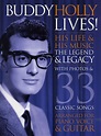 Buddy Holly Lives! His Life And His Music - The Legacy and The Legend ...