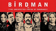 Birdman oder (Die unverhoffte Macht der Ahnungslosigkeit) - Kritik ...