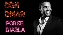 DON OMAR - POBRE DIABLA - ORIGINAL - YouTube