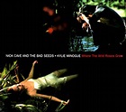 Nick Cave And The Bad Seeds* + Kylie Minogue - Where The Wild Roses ...