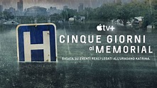 Cinque giorni al Memorial | Serie TV 2022 | MovieTele.it
