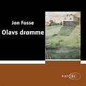 Olavs drømme [Olav's Dreams] by Jon Fosse - Audiobook - Audible.com