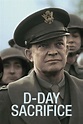 D-Day Sacrifice: Season 1 Pictures - Rotten Tomatoes