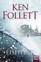 Eisfieber - Ken Follett - Buch kaufen | Ex Libris