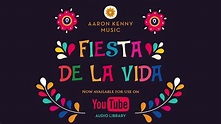 Fiesta de la Vida - YouTube