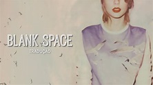 Taylor Swift - Blank Space (Tradução/Legendado) - YouTube
