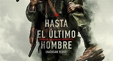 Crítica de Hasta el Último Hombre (2016): Sangriento pacifismo | Cinéfilos Frustrados