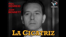 La Cicatriz (1948), Película - YouTube