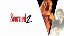 Scorned 2 (1997) - Plex