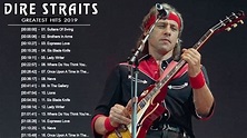 Dire Straits Greatest Hits Full Playlist 2019 | The Best Songs Of Dire ...