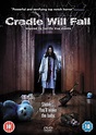 The Cradle Will Fall : Colleen Porch, Ridge Canipe, Joel Bryant, Kali ...