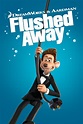 Flushed Away (2006) | The Poster Database (TPDb)