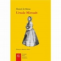Ursule Mirouët - broché - Honoré De Balzac - Achat Livre | fnac
