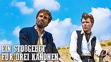 Ein Stoßgebet für drei Kanonen | ITALOWESTERN auf Deutsch | Action ...