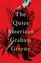 Read The Quiet American Online by Graham Greene | Books