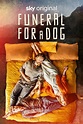 Funeral for a Dog | Film-Rezensionen.de